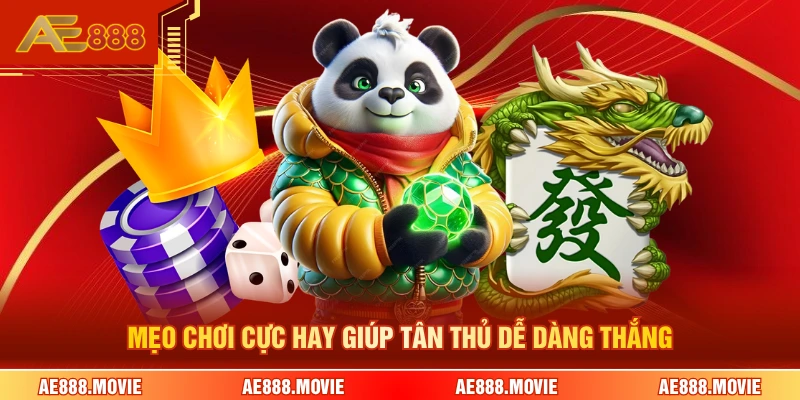 Mẹo chơi cực hay giúp tân thủ dễ dàng thắng